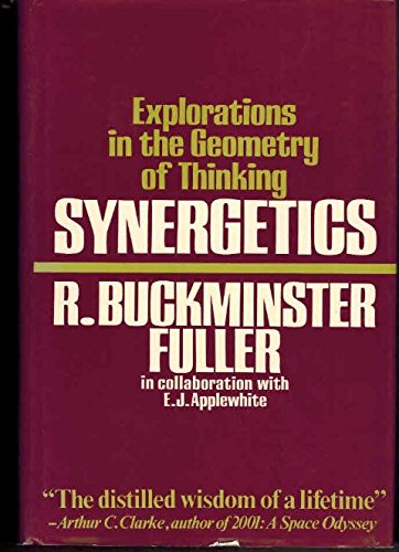 Book Synergetics: Explorations in the Geometry of Thinking free