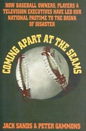 Book Coming Apart at the Seams: How Baseball Owners, Players, and Television Executives Have Led Our National Pastime to the Brink of Disaster free