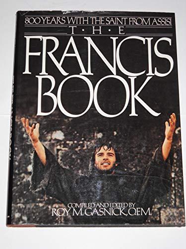 Book The Francis Book: 800 Years With The Saint From Assisi free
