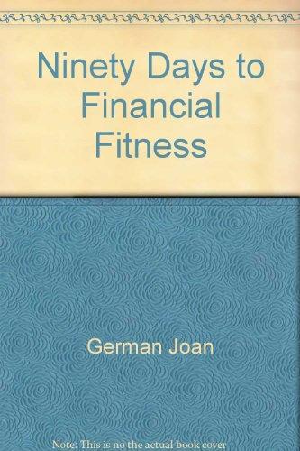 Book Ninety Days To Financial Fitness free