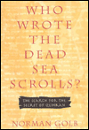Book Who Wrote the Dead Sea Scrolls? (The Search for the Secret of Qumran) free
