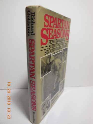 Book Spartan Seasons: How Baseball Survived the Second World War free