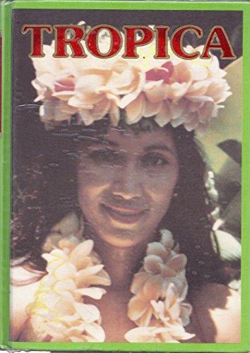 Book Tropica: Color Cyclopedia Of Exotic Plants And Trees : For Warm-region Horticulture-in Cool Climate The Summer Garden Or Sheltered Indoors free