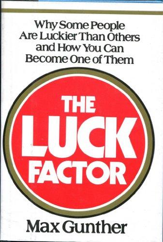 Book The Luck Factor: Why Some People Are Luckier Than Others and How You Can Become One of Them free