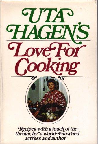 Book Uta Hagen's Love for Cooking free