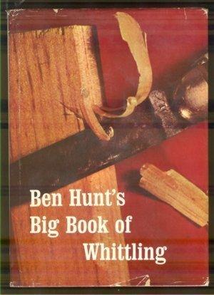 Book Ben Hunt's Big Book of Whittling free
