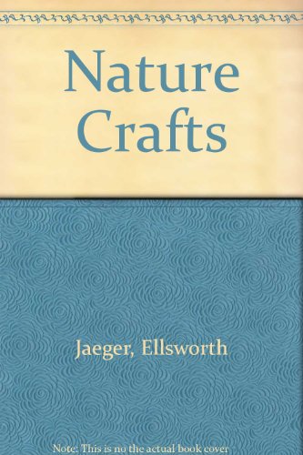 Book Nature Crafts (companion volume to 'Easy Crafts') free