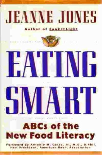 Book Eating Smart: ABCs of the New Food Literacy free