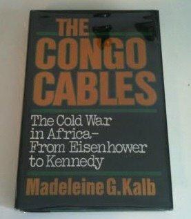 Book Congo Cables: The Cold War in Africa--From Eisenhower to Kennedy free