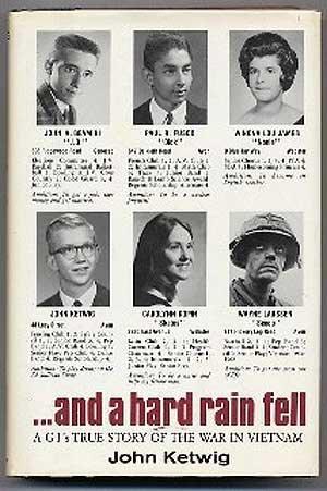 Book And a Hard Rain Fell: A Gi's True Story of the War in Vietnam free
