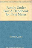 Book Family Under Sail: A Handbook For First Mates free