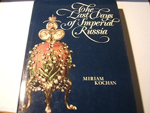 Book The last days of imperial Russia free Book The last days of imperial Russia free