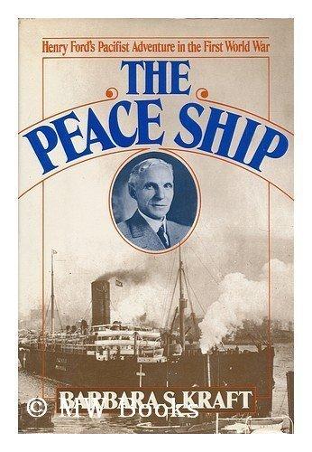 Book The peace ship: Henry Ford's pacifist adventure in the First World War free