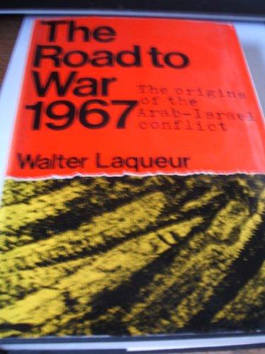 Book The Road to Jerusalem: The Origins of the Arab-Israeli Conflict, 1967 free
