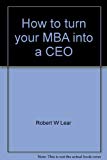 Book How to turn your MBA into a CEO free