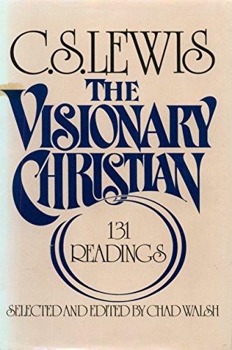 Book The Visionary Christian: 131 Readings from C.S. Lewis free