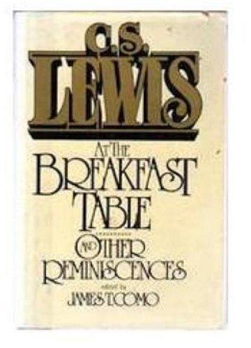 Book C. S. Lewis at the Breakfast Table and Other Reminiscences free
