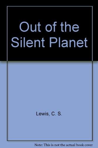 Book Out of the Silent Planet free