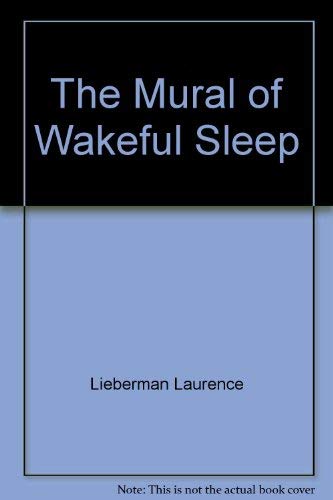 Book The Mural of Wakeful Sleep free