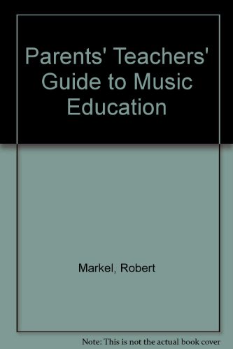 Book Parents' Teachers' Guide To Music Education free