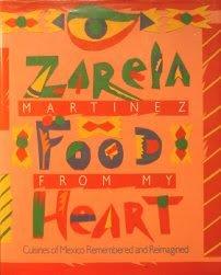 Book Food from My Heart: Cuisines of Mexico Remembered and Reimagined free
