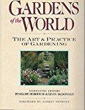 Book Gardens of the World: The Art and Practice of Gardening free