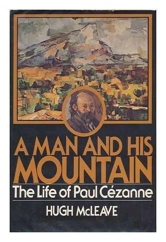 Book A man and his mountain: The life of Paul Cézanne free
