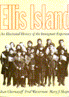 Book Ellis Island: An Illustrated History of the Immigrant Experience free