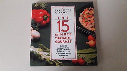 Book The 15 Minute Vegetarian Gourmet free