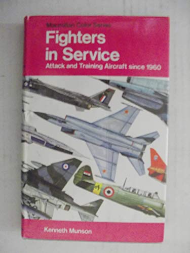 Book Fighters in Service: Attack and Training Aircraft Since 1960 (The Pocket encyclopedia of world aircraft in color) free