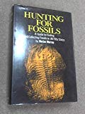 Book Hunting for Fossils: A Guide to Finding and Collecting Fossils in All Fifty States free