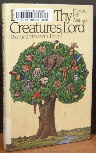 Book Bless All Thy Creatures, Lord free