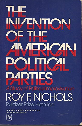Book The Invention Of The American Political Parties free