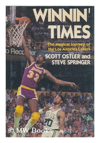 Book Winnin' Times: The Magical Journey of the Los Angeles Lakers free