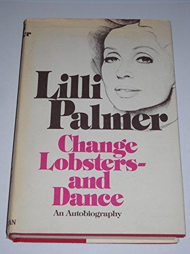 Book Change Lobsters - and Dance: An Autobiography free