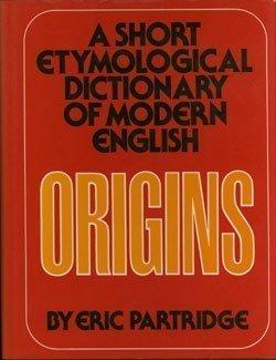 Book Origins: A Short Etymological Dictionary of Modern English free