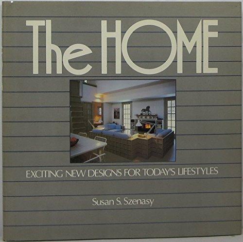 Book The Home: Exciting New Designs for Today's Lifestyles free