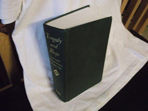 Book Tragedy and Hope: A History of The World in Our Time free