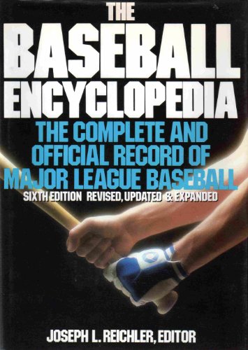 Book The Baseball Encyclopedia: The Complete and Official Record of Major League Baseball free