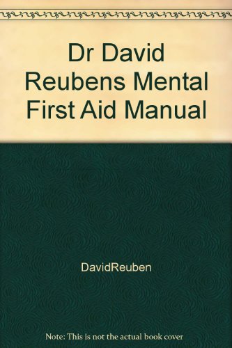 Book Dr David Reubens Mental First Aid Manual free