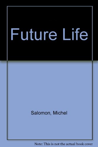 Book Future Life (English and French Edition) free