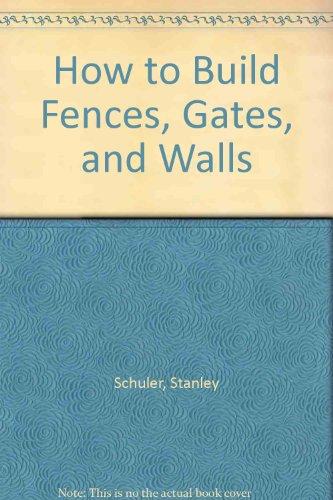 Book How to Build Fences, Gates, and Walls free
