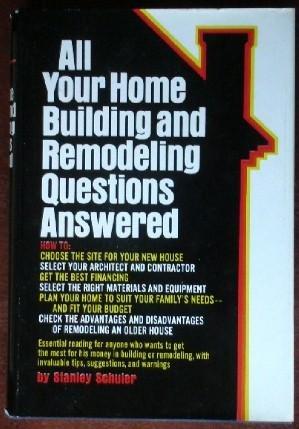 Book All Your Home Building And Remodeling Questions Answered. free