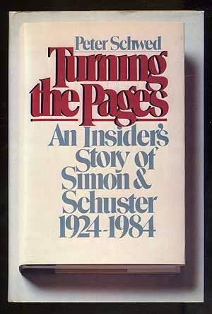 Book Turning the Pages: An Insider's Story of Simon & Schuster, 1924-1984 free