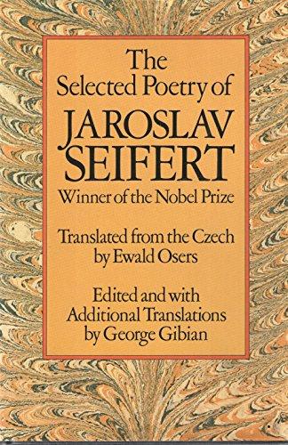 Book The SELECTED POETRY OF JAROSLAV SEIFERT free