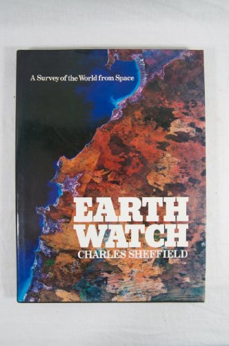 Book Earthwatch, a Survey of the World from Space free