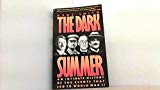Book The Dark Summer:  An Intimate History of the Events that Led to World War II free
