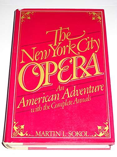 Book The New York City Opera: An American adventure free