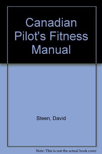 Book Canadian Pilot&#39;s Fitness Manual free