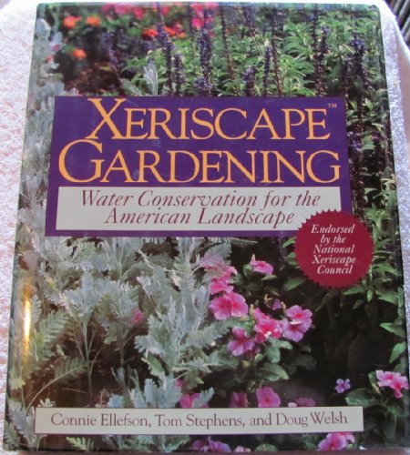 Book Xeriscape Gardening: Water Conservation for the American Landscape free